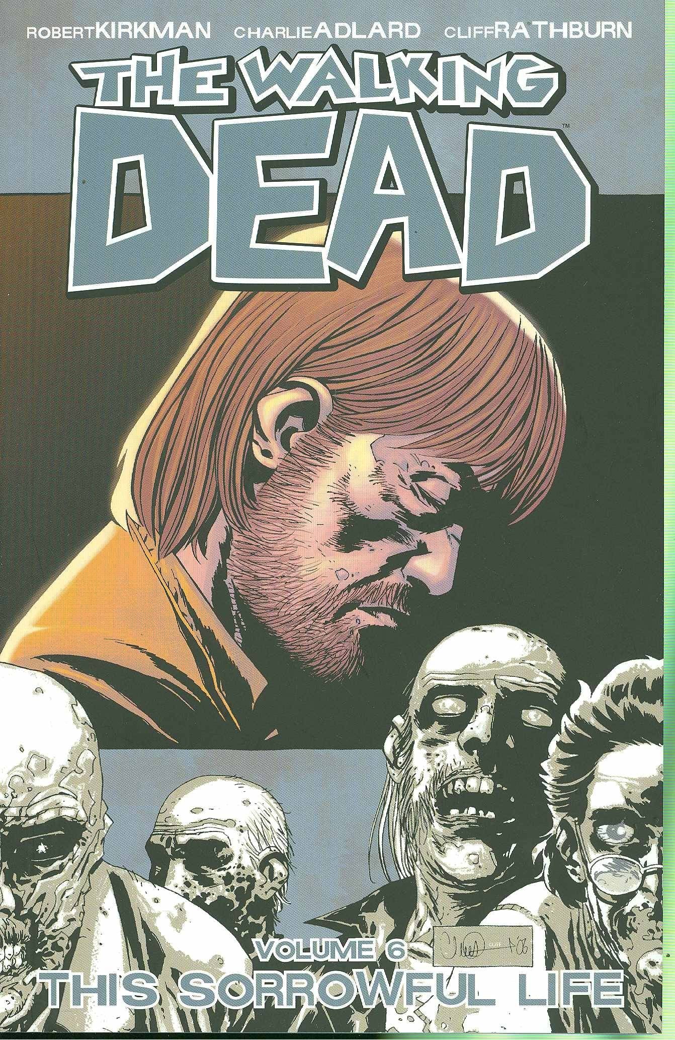 WALKING DEAD TP VOL 06 SORROWFUL LIFE